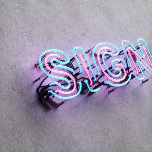 Neon Sign Style A "SIGN"